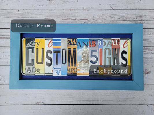 Two Tone- License Plate Letter Sign (For those who's letters I have)